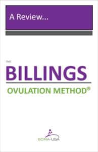 A Review - The Billings Ovulation Method Booklet - English & Spanish