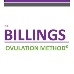 A Review - The Billings Ovulation Method Booklet - English & Spanish