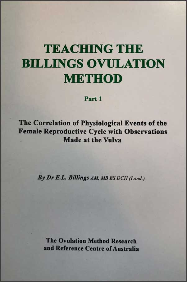 Teaching the Billings Ovulation Method, Part One