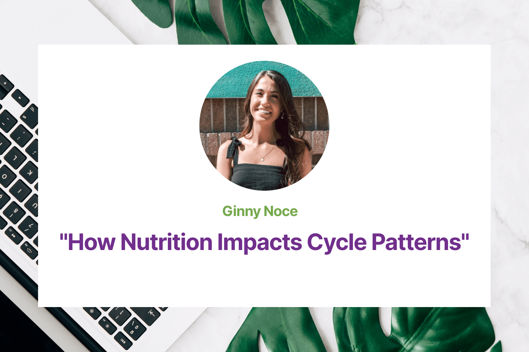 3.07 How Nutrition Impacts Cycle Patterns