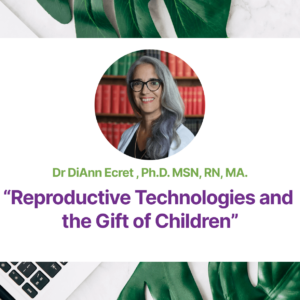 1.04 Reproductive Technologies and the Gift of Children