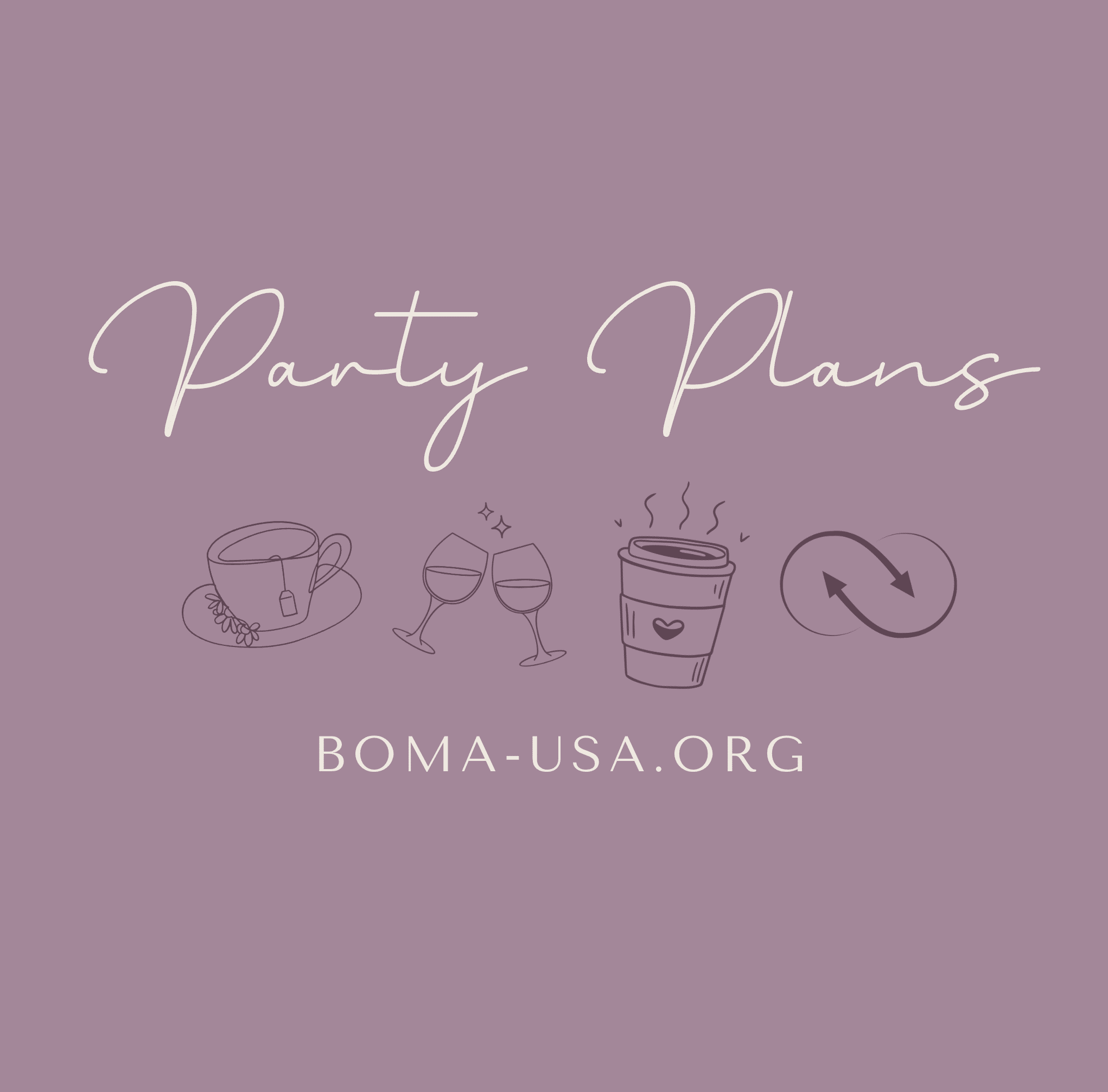 Host a BOMA-USA Party!
